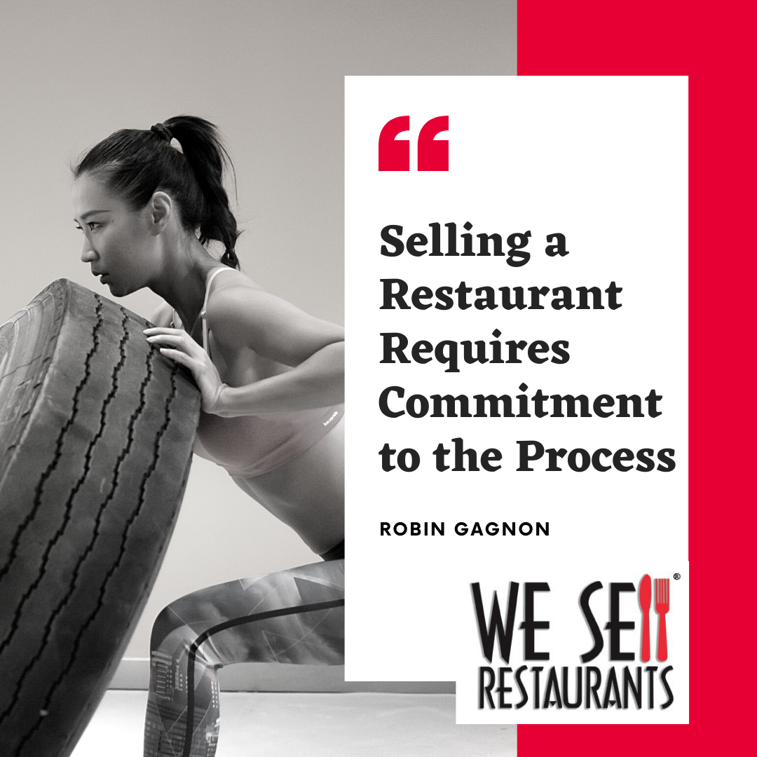 Selling a Restaurant Requires Commitment to the Process